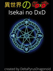 Isekai no DxD: The Biggest Adventure of Issei Book