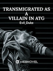 Transmigrated as Villain in a Novel Book