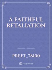 A Faithful Retaliation Book