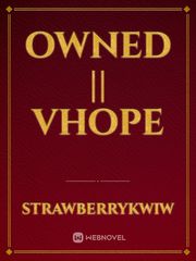 Owned || vhope Book
