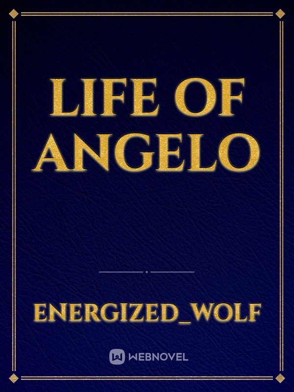 Life of angelo Book