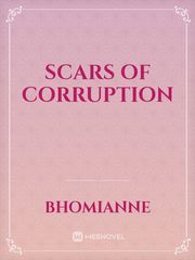 SCARS OF CORRUPTION Book