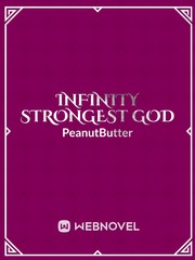 Infinity Strongest God Book