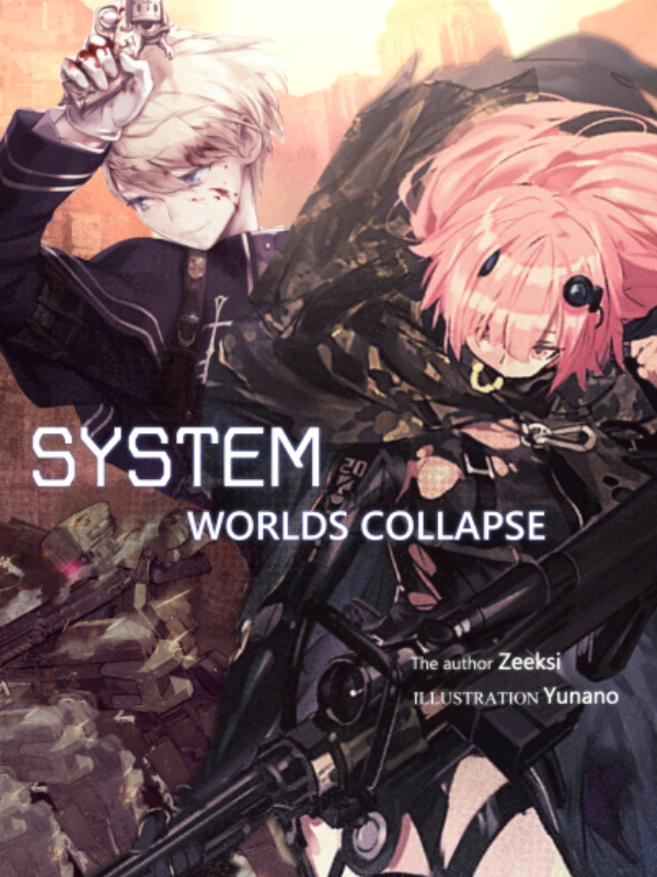 System: World's Collapse Book