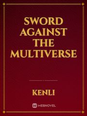 Sword against the Multiverse Book