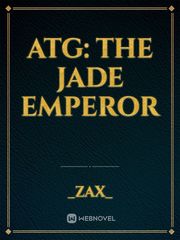 ATG: The Jade Emperor Book
