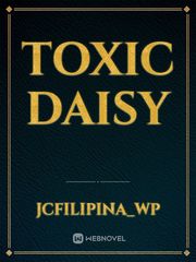 Toxic Daisy Book