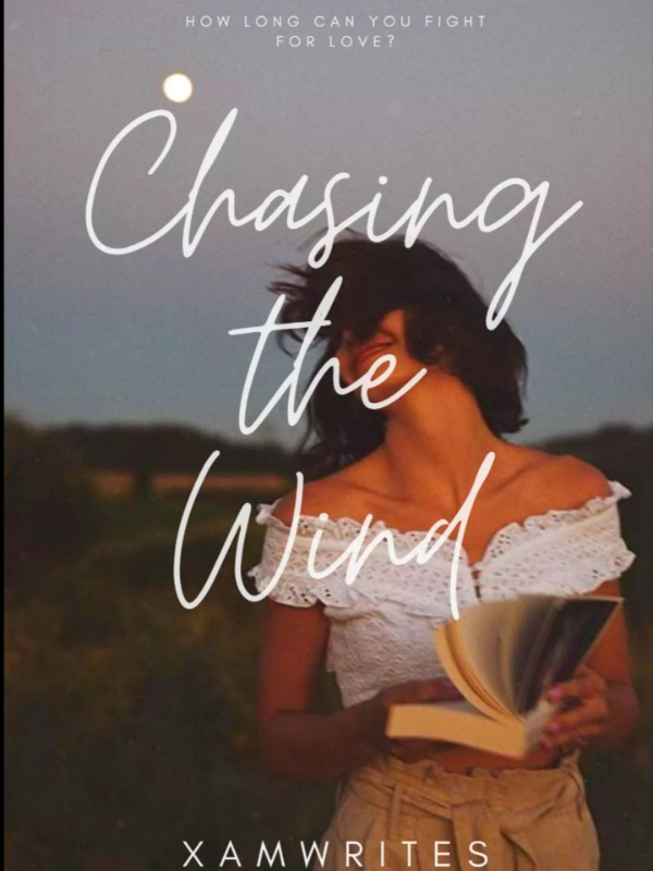 Chasing the Wind (English Version)