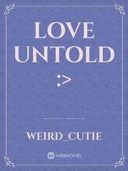 Love Untold :> Book