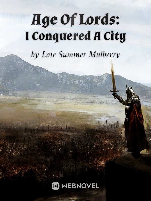Age Of Lords: I Conquered A City