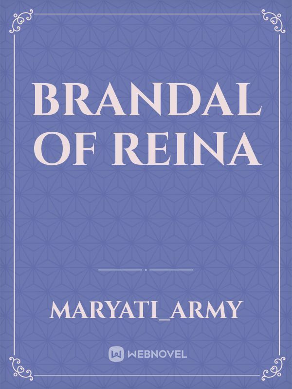 BRANDAL OF REINA Book