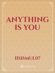 Anything is you Book