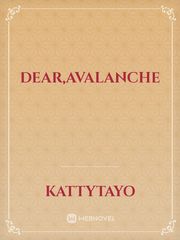 Dear,Avalanche Book