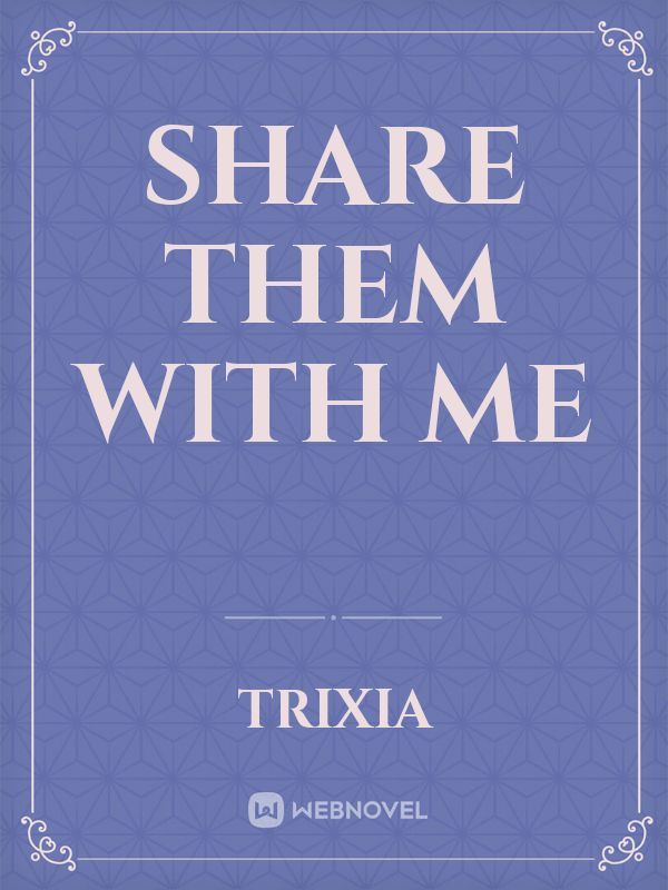 Share them with me Book