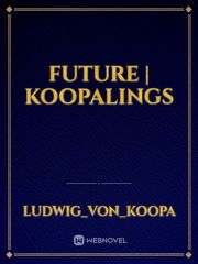 Future | Koopalings Book