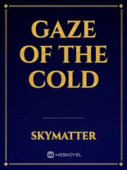 Gaze of the Cold Book