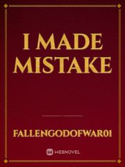 I made mistake Book