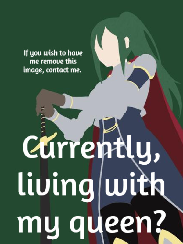 Re:Zero - Currently, living with my queen?