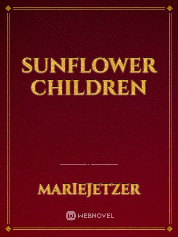 Sunflower children Book