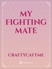 My Fighting Mate Book
