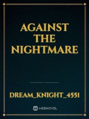 Against The Nightmare Book
