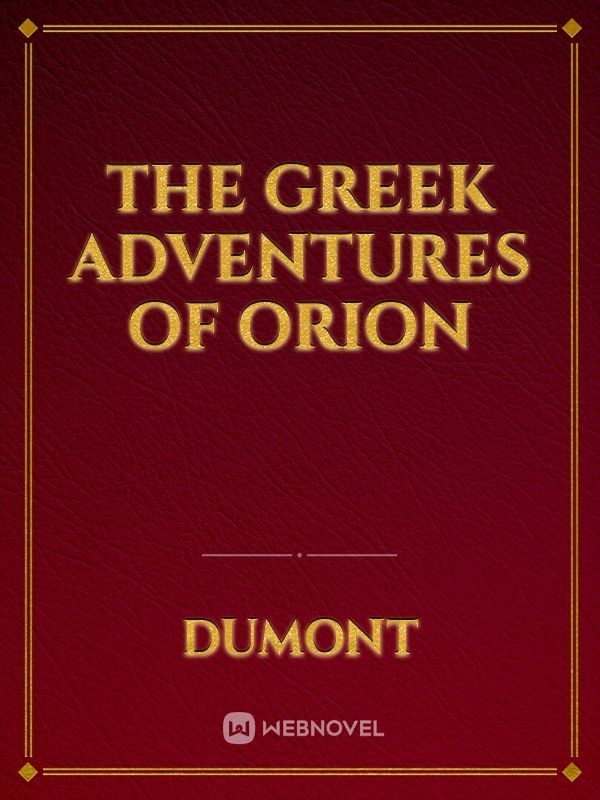 The Greek adventures of Orion Book
