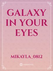 Galaxy in your eyes Book