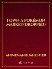 I own a Pokémon market(dropped) Book