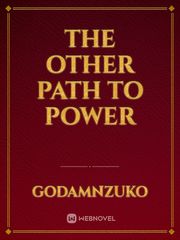 The Other Path To Power Book