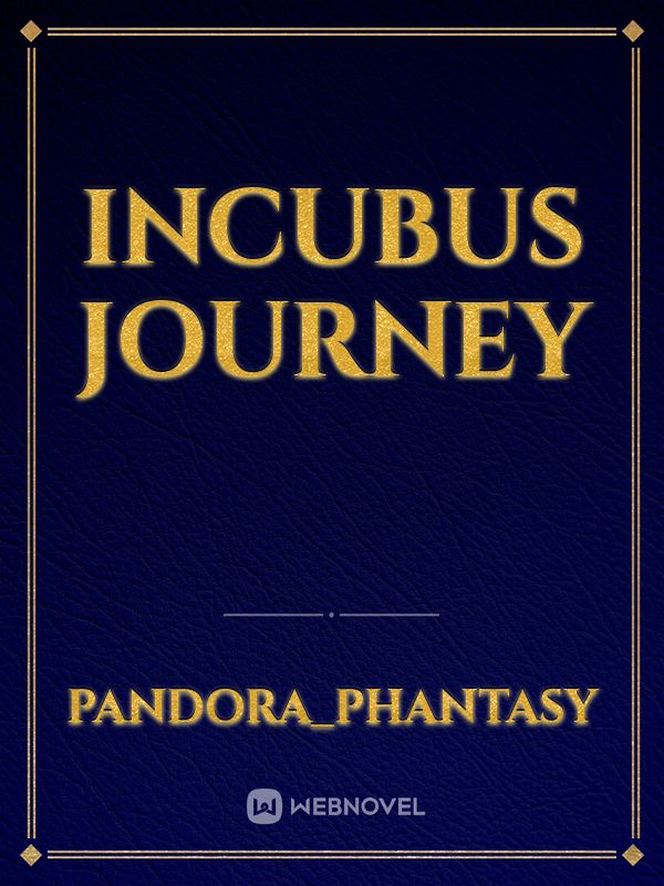 Incubus Journey