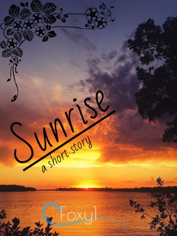 ~ Sunrise ~ Book