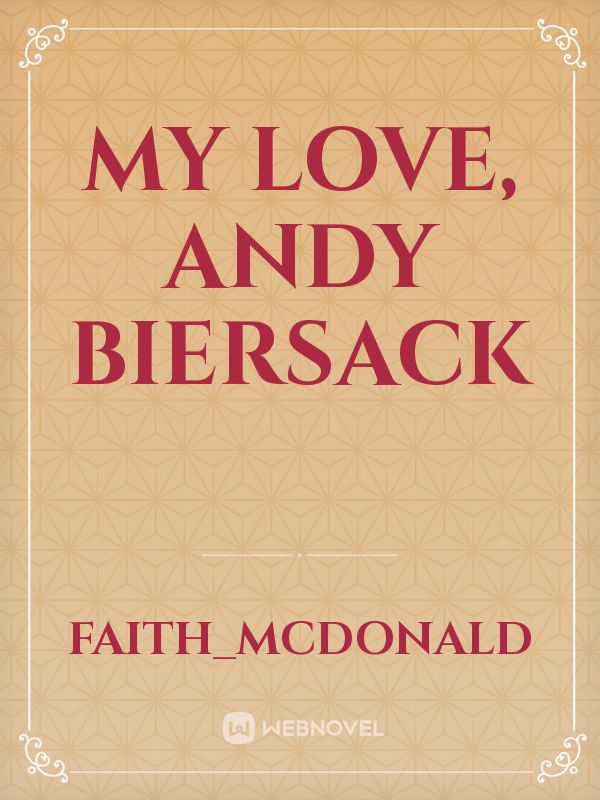 My love, Andy Biersack Book