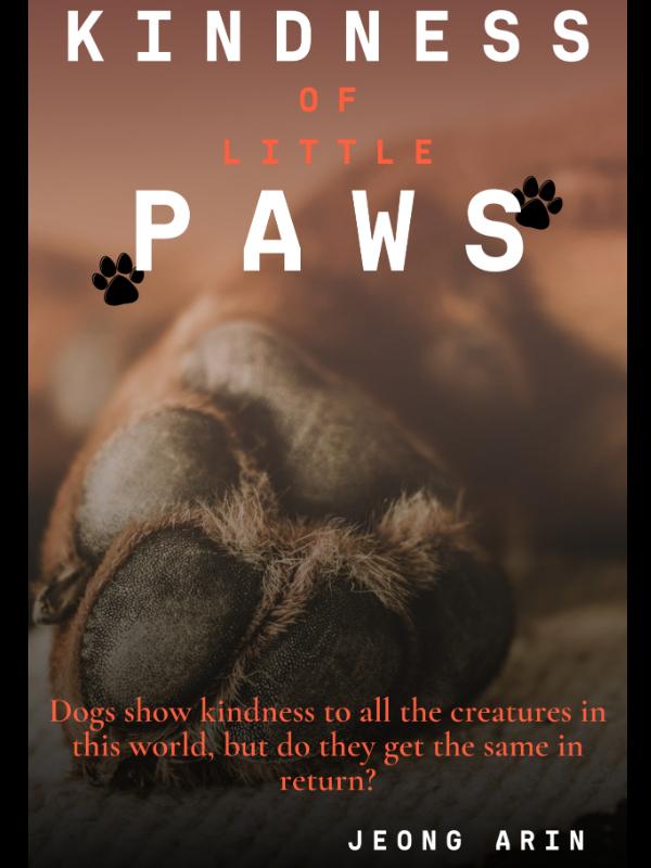 Kindness Of Little Paws