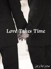 Love Takes Time Book