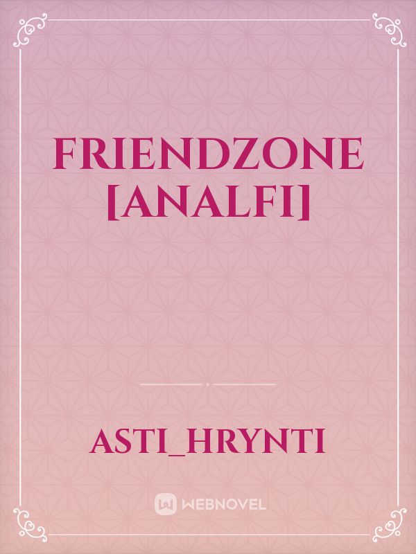 FRIENDZONE [ANALFI] Book