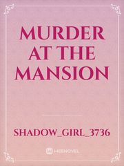 Murder at the Mansion Book