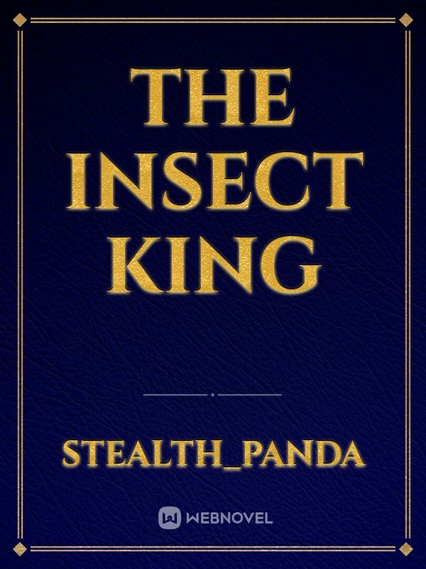 The Insect King Book