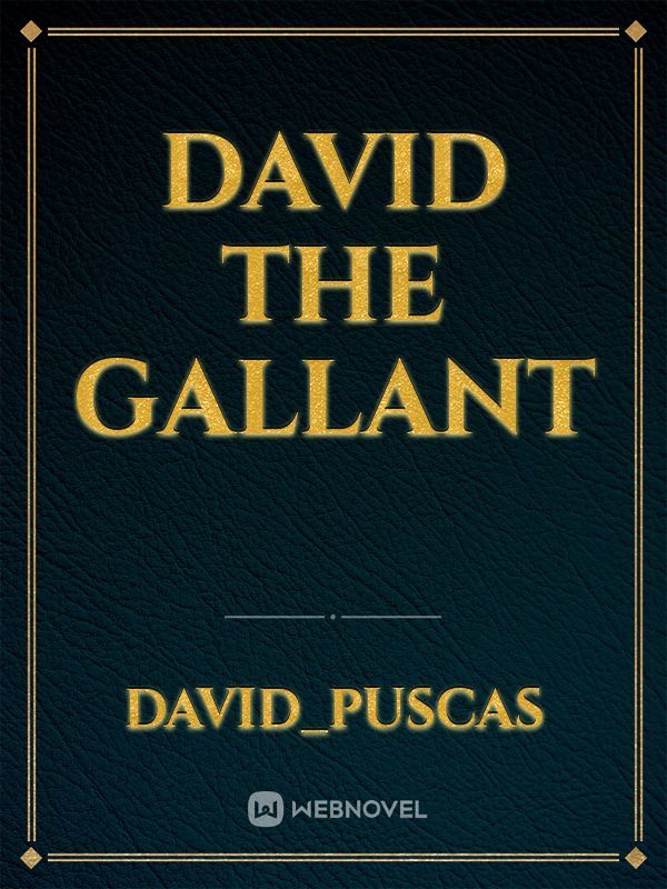 David the Gallant