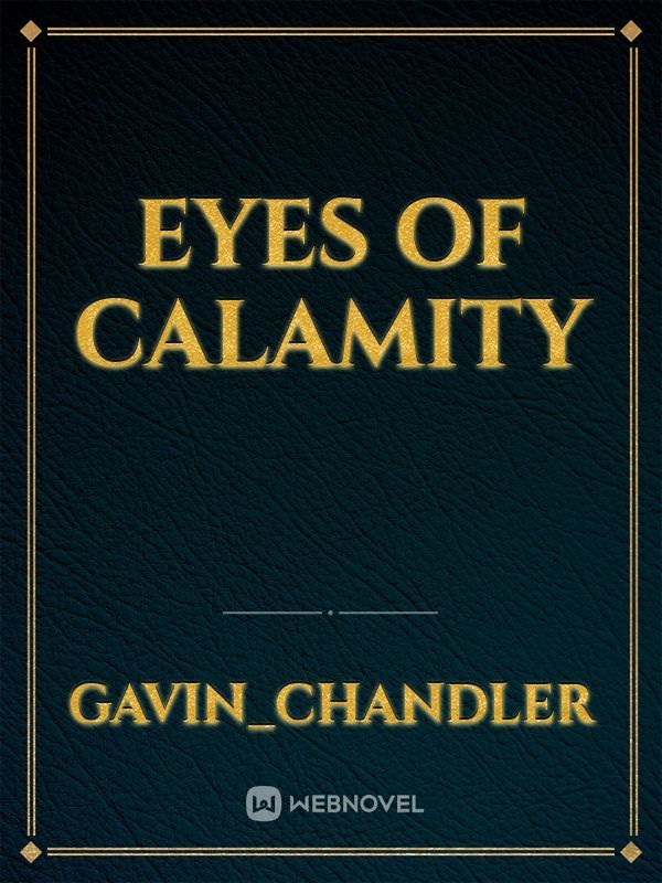 Eyes of Calamity