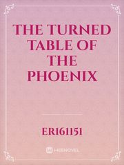The Turned Table of the Phoenix Book