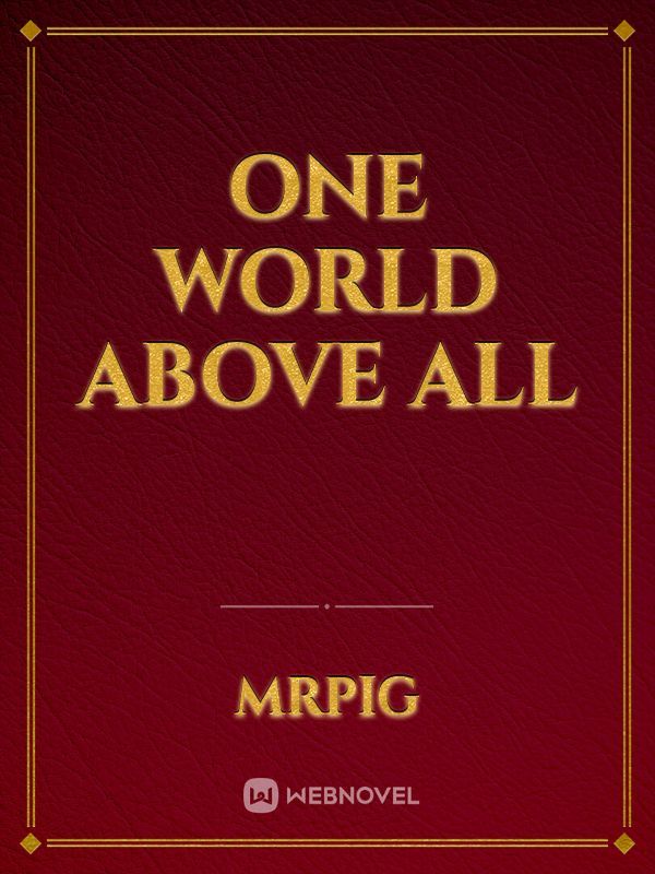 one world above all Book