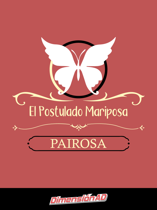 『 El Postulado Mariposa | Pairosa 』 Book