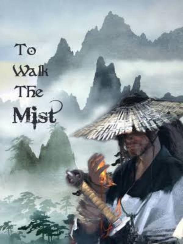 To walk the mist Book