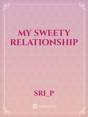 MY SWEETY RELATIONSHIP Book