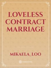Loveless Contract Marriage Book