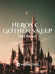 Heroes Of Gothen's Keep Book