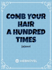 Comb Your Hair A Hundred Times Book