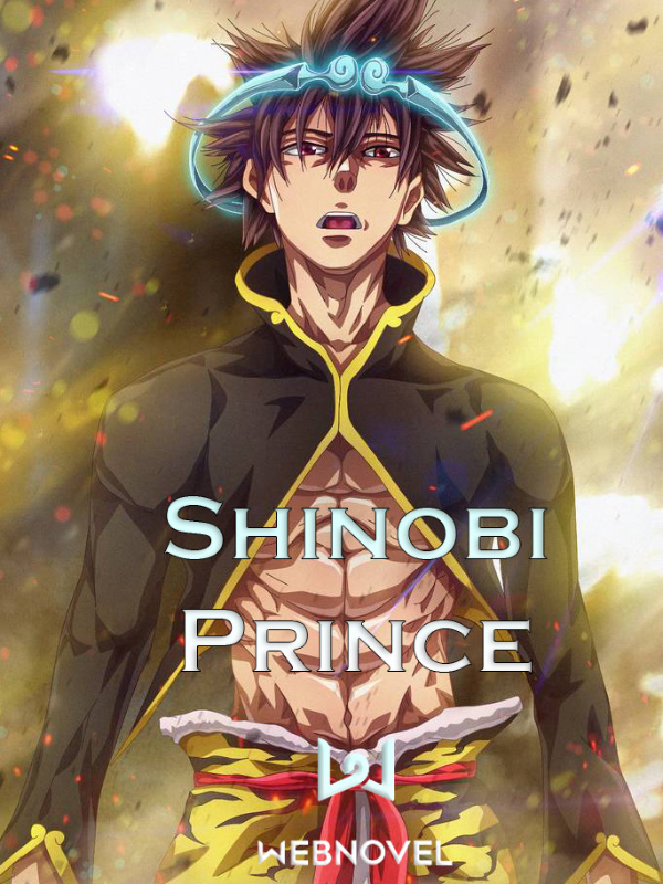 Shinobi Prince (Naruto FanFic)