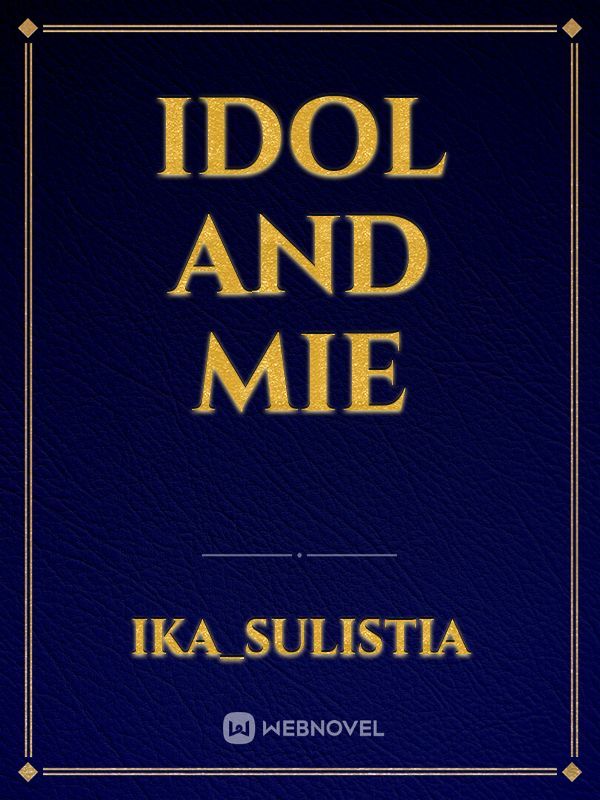 idol and mie Book