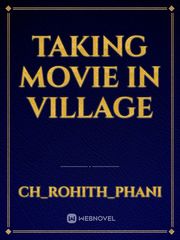 Taking movie in village Book